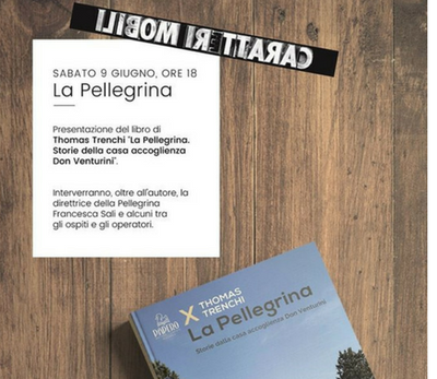 "La Pellegrina. Storie della casa di accoglienza Don Venturini"