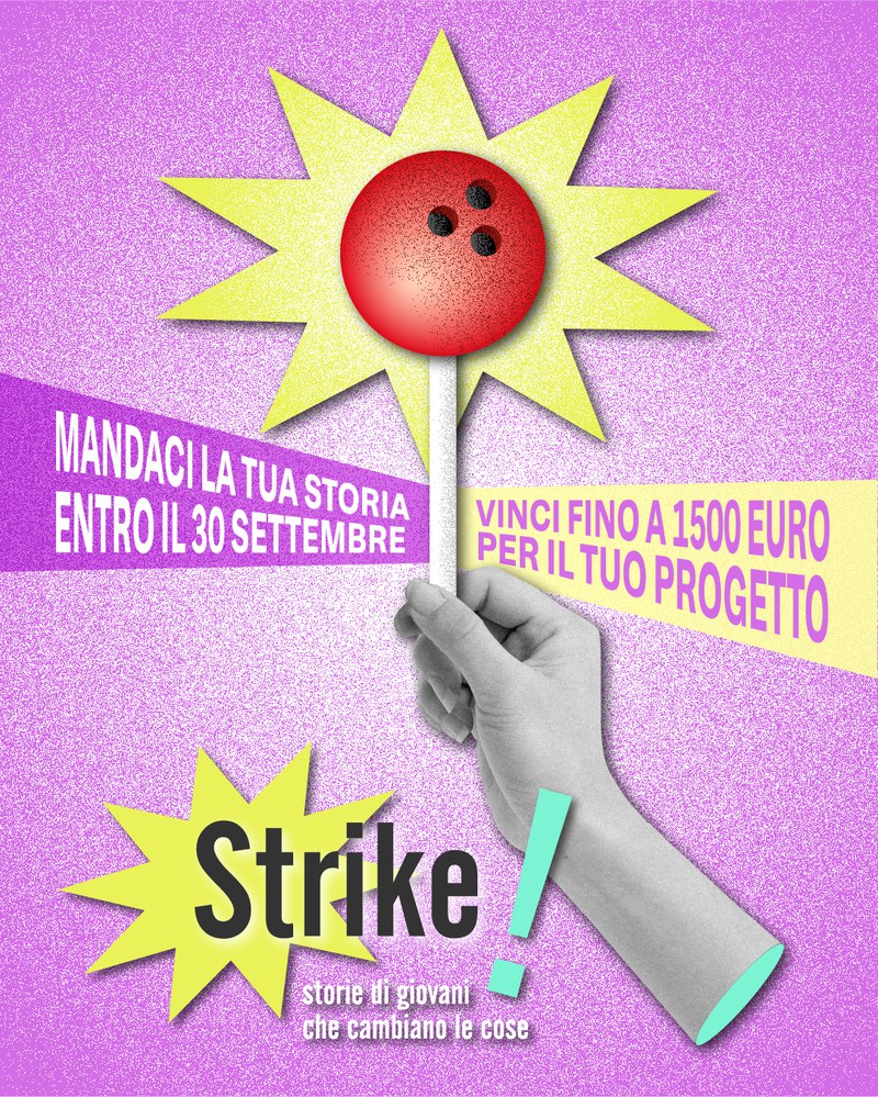 STRIKE! 2026, fino al 30 settembre per raccontare una storia di cambiamento e innovazione