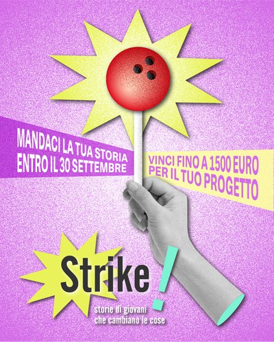 STRIKE! 2026, fino al 30 settembre per raccontare una storia di cambiamento e innovazione